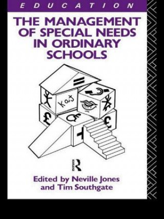 Knjiga Management of Special Needs in Ordinary Schools Neville Jones