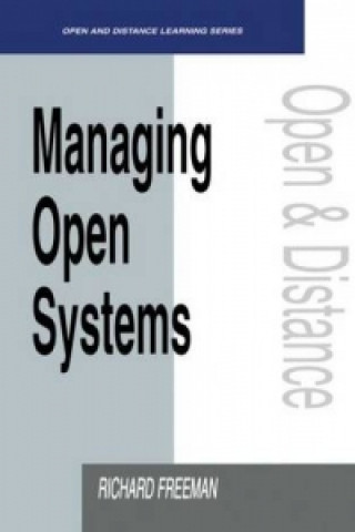 Kniha Managing Open Systems Richard Freeman