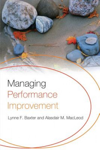 Knjiga Managing Performance Improvement Alasdair M. MacLeod