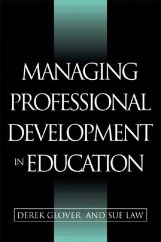 Carte Managing Professional Development in Education Sue Law