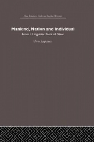 Buch Mankind, Nation and Individual Otto Jespersen