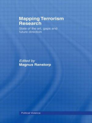 Kniha Mapping Terrorism Research Magnus Ranstorp