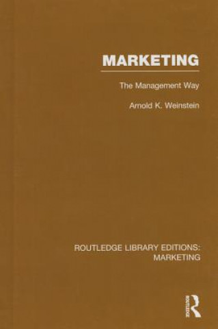 Kniha Marketing (RLE Marketing) Arnold K. Weinstein