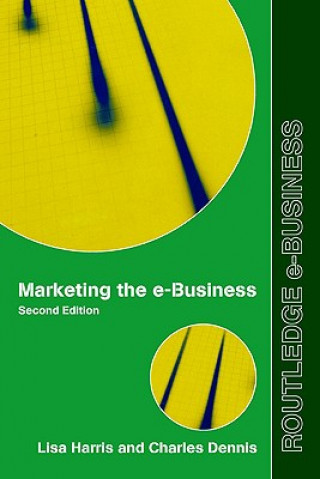 Livre Marketing the e-Business Charles Dennis