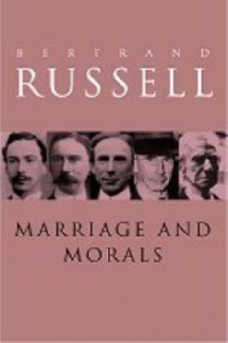 Kniha Marriage and Morals Bertrand Russell