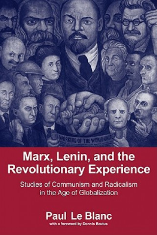 Książka Marx, Lenin, and the Revolutionary Experience Paul LeBlanc