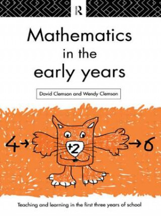 Książka Mathematics in the Early Years Wendy Clemson