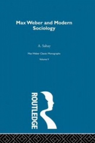 Książka Max Weber & Mod Sociology  V 5 