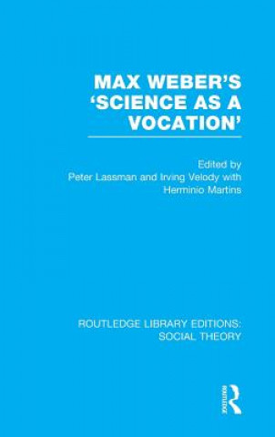 Книга Max Weber's 'Science as a Vocation' Peter Lassman