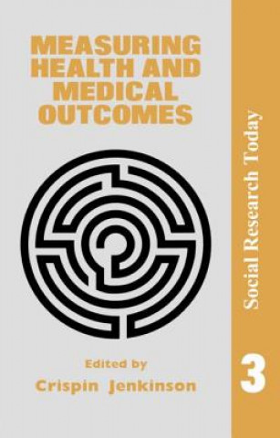 Carte Measuring Health And Medical Outcomes Crispin Jenkinson