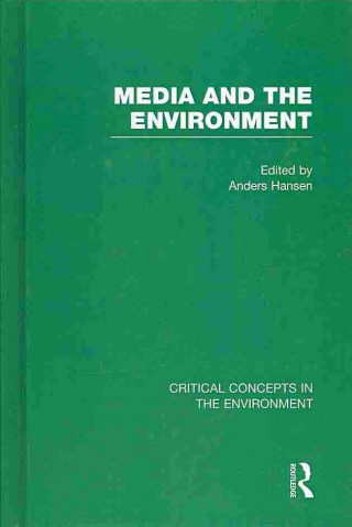 Kniha Media and the Environment Anders Hansen