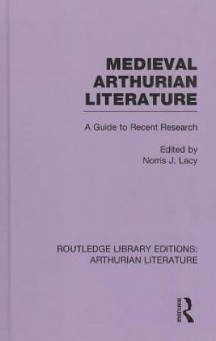 Buch Medieval Arthurian Literature Norris J. Lacy