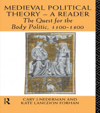 Kniha Medieval Political Theory: A Reader Kate Langdon Forhan