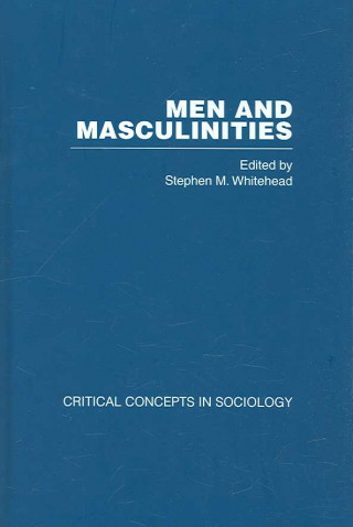 Kniha Men & Masculinities Stephen Whitehead