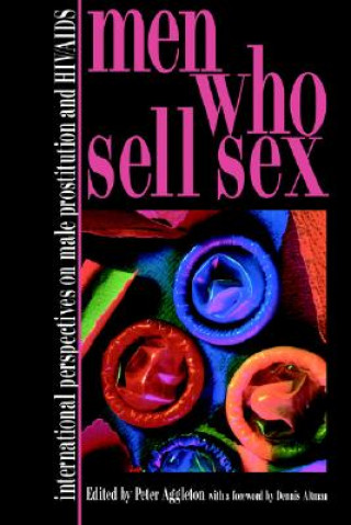 Knjiga Men Who Sell Sex Peter Aggleton