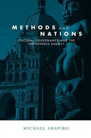 Libro Methods and Nations Michael J. Shapiro