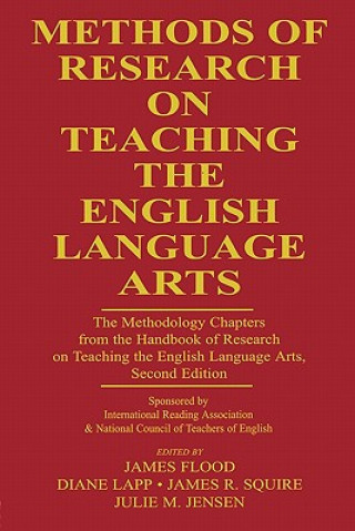 Książka Methods of Research on Teaching the English Language Arts James Flood