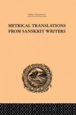 Kniha Metrical Translations from Sanskrit Writers J. Muir