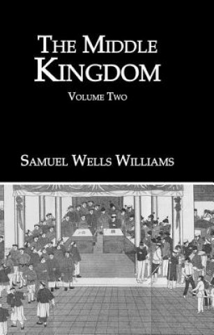 Kniha Middle Kingdom Vol 2 Williams