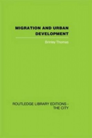Carte Migration and Urban Development Brinley Thomas