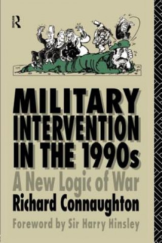 Carte Military Intervention in the 1990s R. M. Connaughton