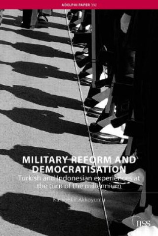 Buch Military Reform and Democratisation Karabekir Akkoyunlu