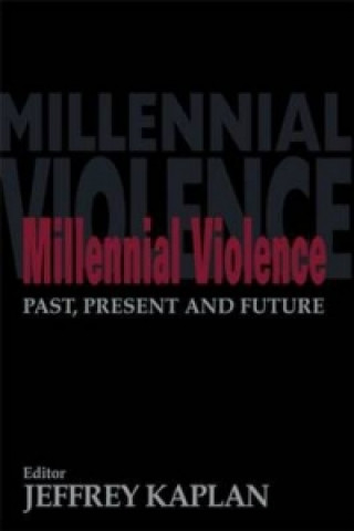 Boek Millennial Violence Jeffrey Kaplan