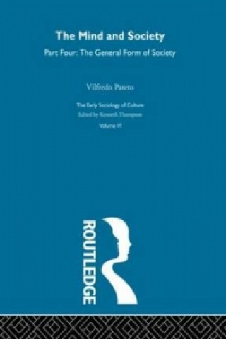 Kniha Mind & Society Pt4:Esc V6 Vilfredo Pareto