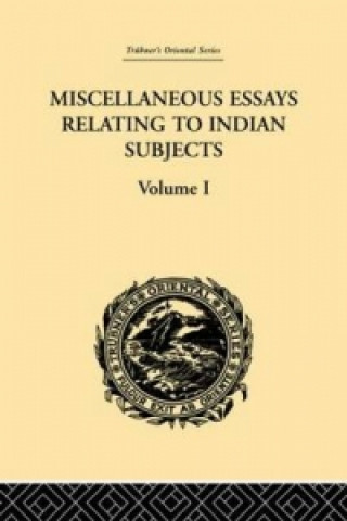 Könyv Miscellaneous Essays Relating to Indian Subjects Brian Houghton Hodgson