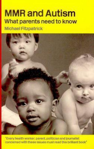 Kniha MMR and Autism Michael Fitzpatrick