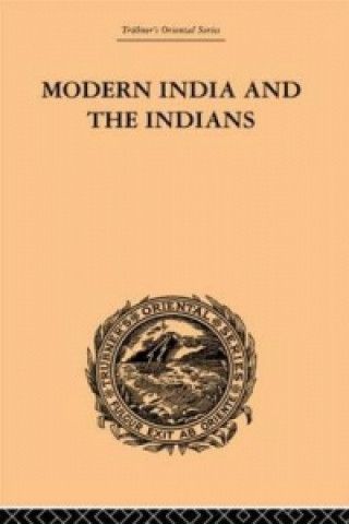 Kniha Modern India and the Indians Sir Monier Monier-Williams