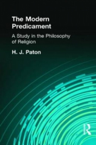 Carte Modern Predicament H. J. Paton