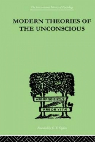 Livre Modern Theories Of The Unconscious W. L. Northridge