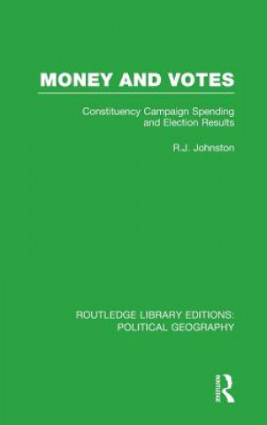 Kniha Money and Votes Ron Johnston