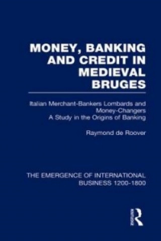 Kniha Money Bank&Cred Med Bruges  V2 Raymond De Roover