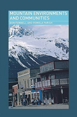 Knjiga Mountain Environments and Communities Romola Parish