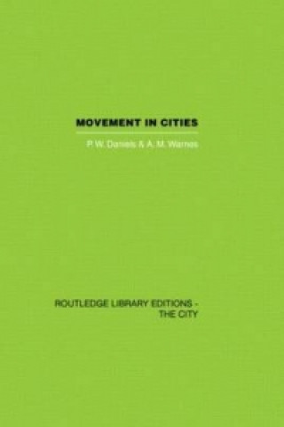 Książka Movement in Cities A.M. Warnes