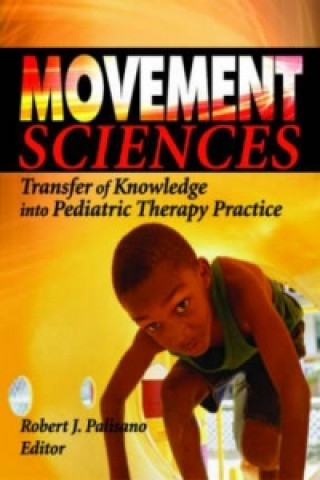 Könyv Movement Sciences Robert J. Palisano