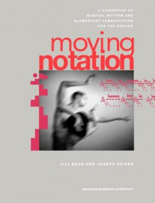 Kniha Moving Notation Joseph C. Reiser