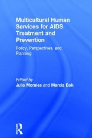 Buch Multicultural Human Services for AIDS Treatment and Prevention Julio Morales