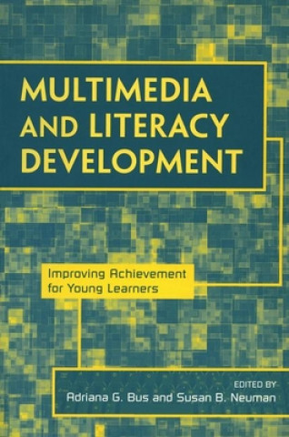 Könyv Multimedia and Literacy Development 
