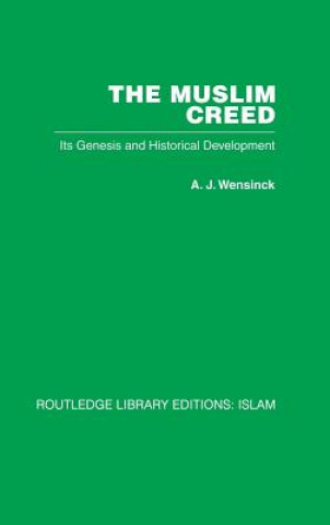 Buch Muslim Creed A. J. Wensinck