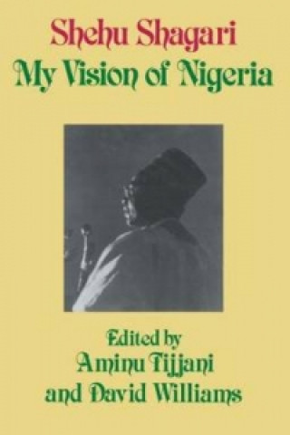 Livre My Vision of Nigeria Shehu Shagari