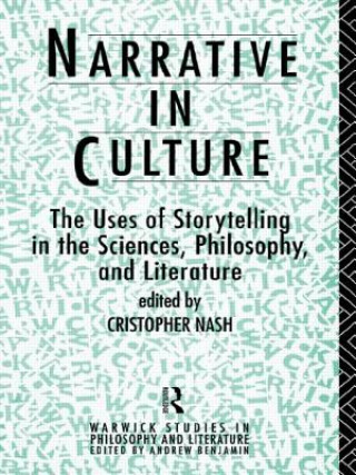 Kniha Narrative in Culture Cristopher Nash