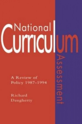 Könyv National Curriculum Assessment Richard Daugherty