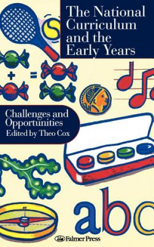 Livre National Curriculum In The Early Years Theo Cox