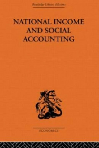 Könyv National Income and Social Accounting Alan T. Peacock