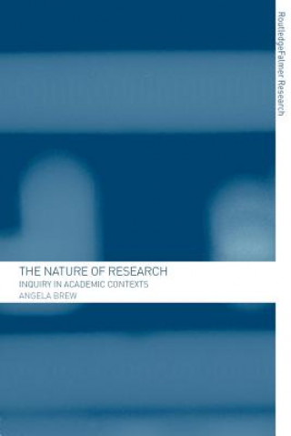 Kniha Nature of Research Angela Brew