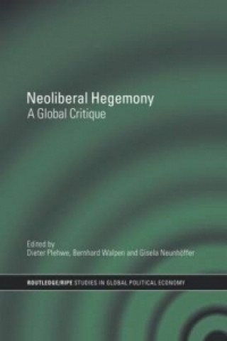 Carte Neoliberal Hegemony Dieter Plehwe