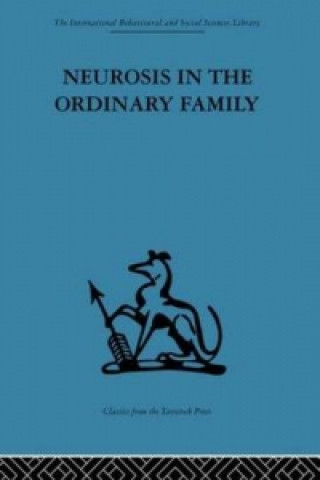 Kniha Neurosis in the Ordinary Family 